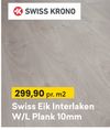 Swiss Eik Interlaken W/L Plank 10mm