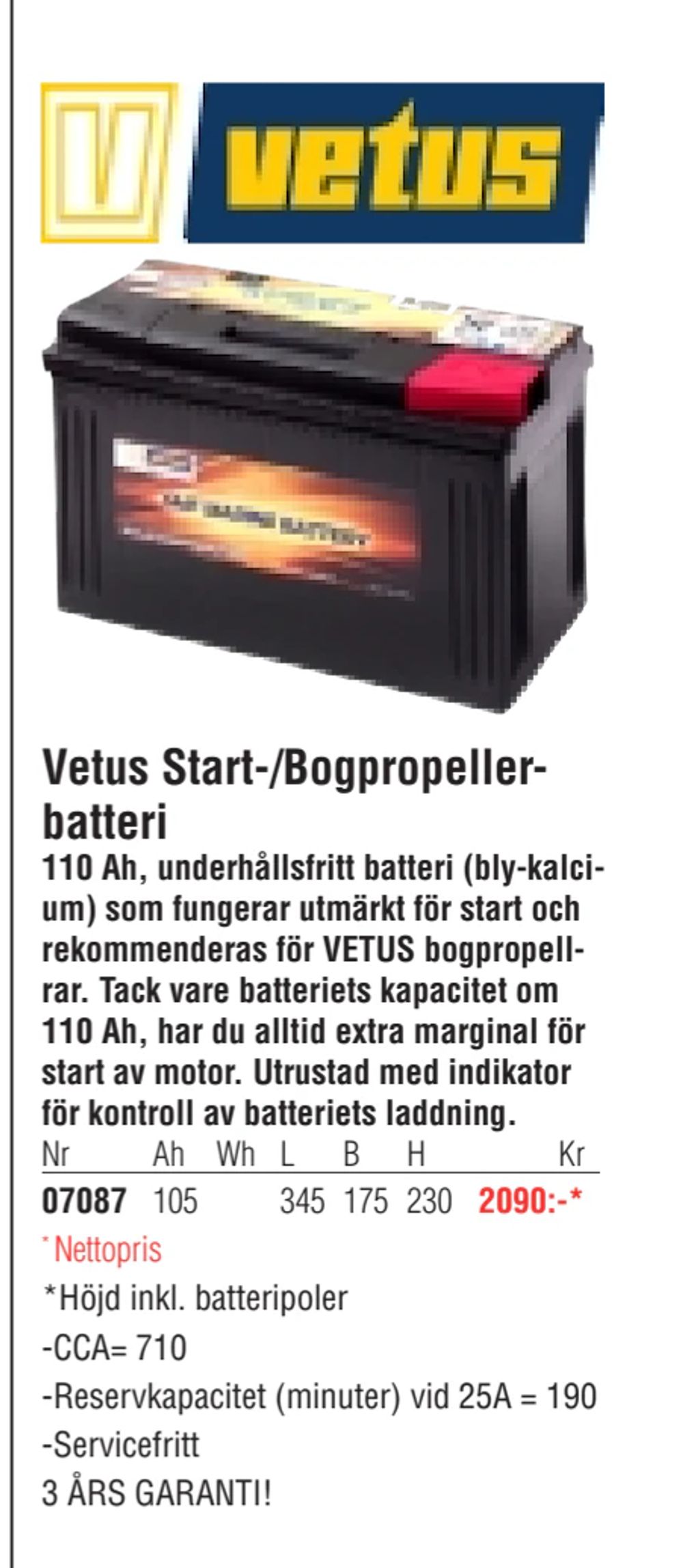 Erbjudanden på Vetus Start-/Bogpropellerbatteri från Erlandsons Brygga för 2 090 kr