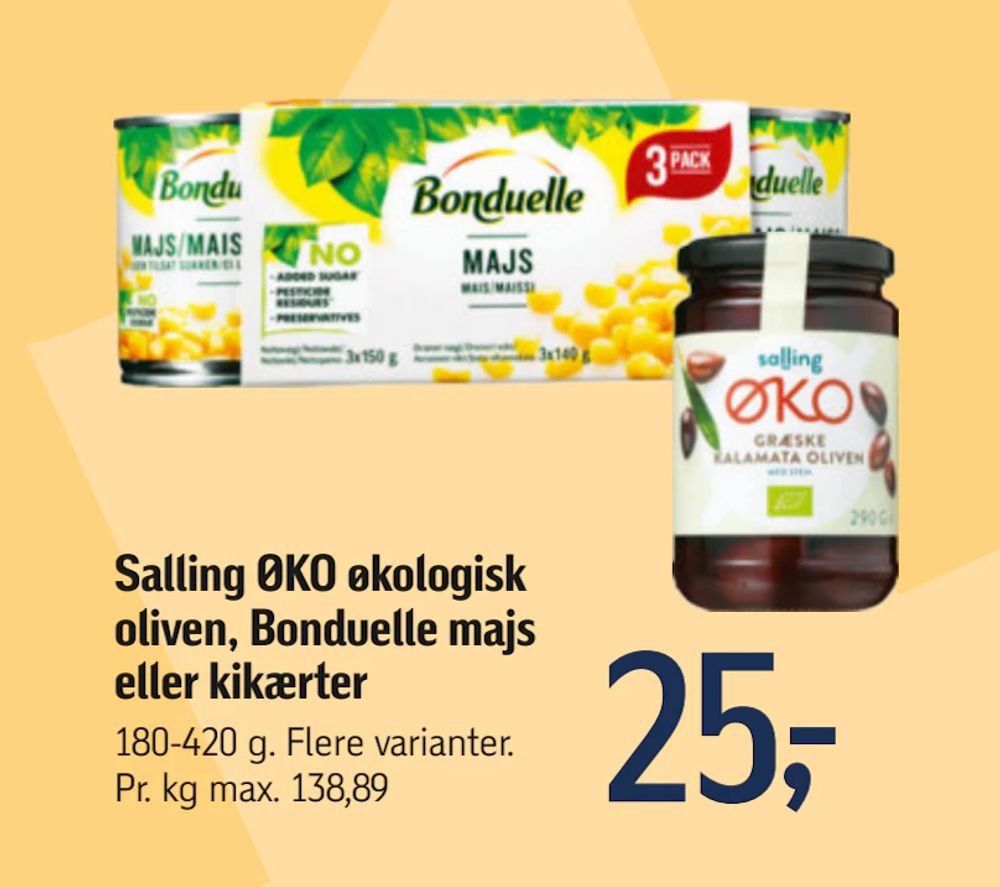 Tilbud på Salling ØKO økologisk oliven, Bonduelle majs eller kikærter fra føtex til 25 kr.