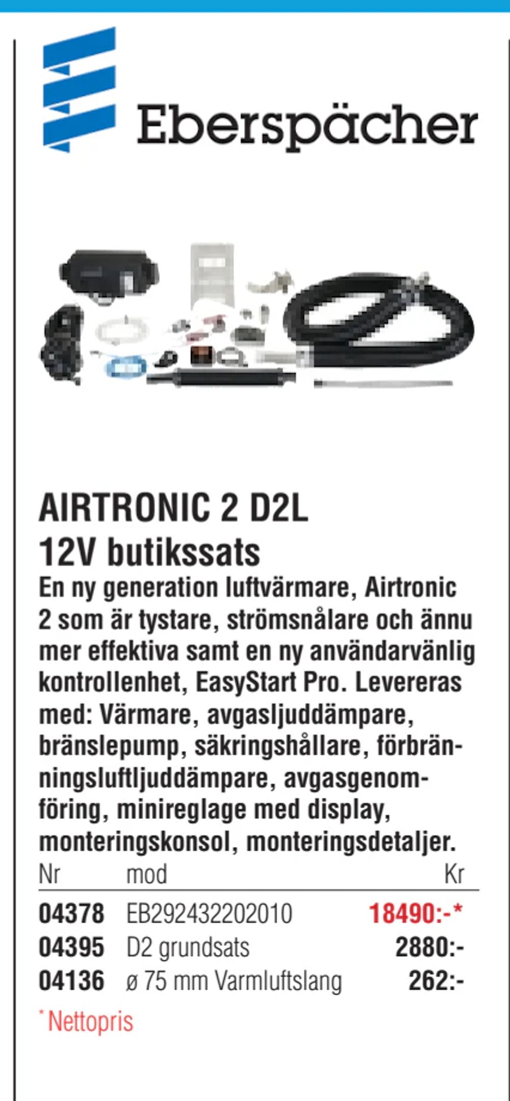 Erbjudanden på AIRTRONIC 2 D2L från Erlandsons Brygga för 18 490 kr