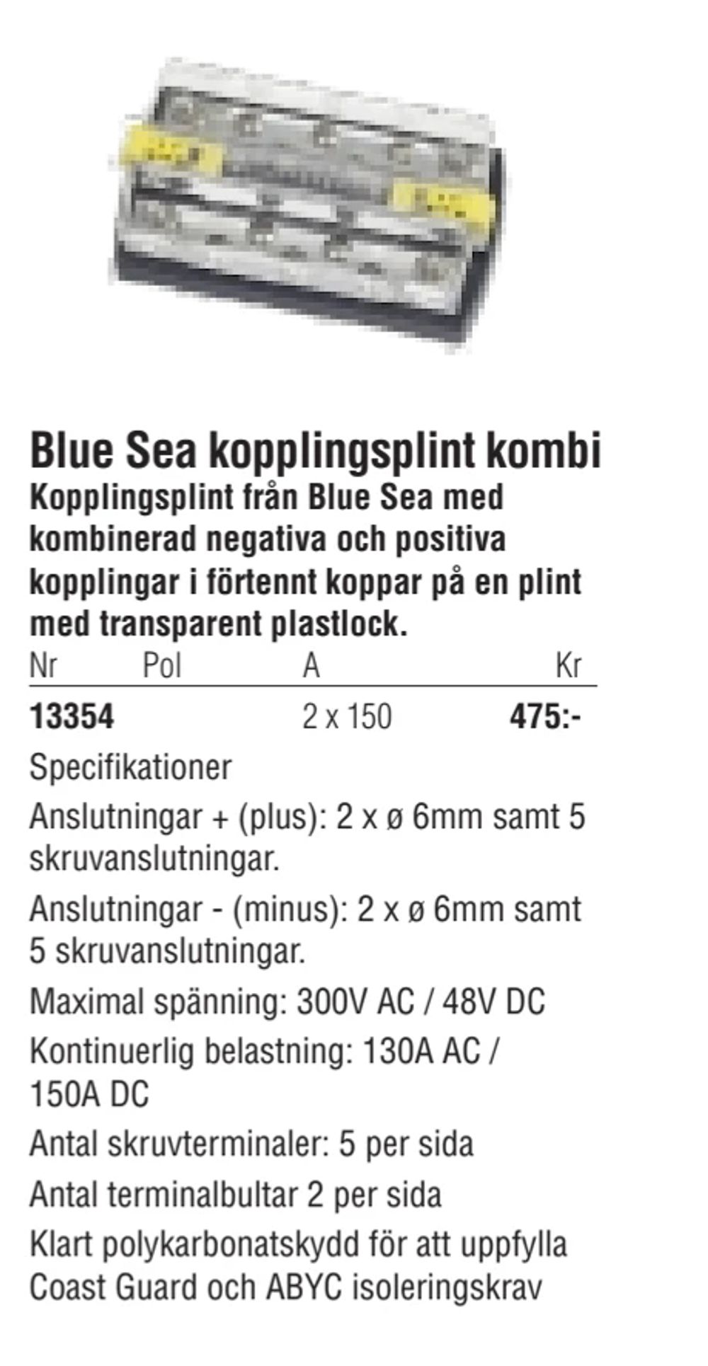 Erbjudanden på Blue Sea kopplingsplint kombi från Erlandsons Brygga för 475 kr
