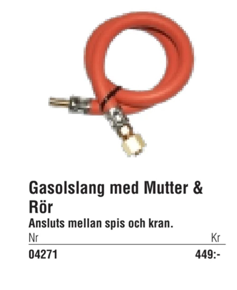 Erbjudanden på Gasolslang med Mutter & Rör från Erlandsons Brygga för 449 kr