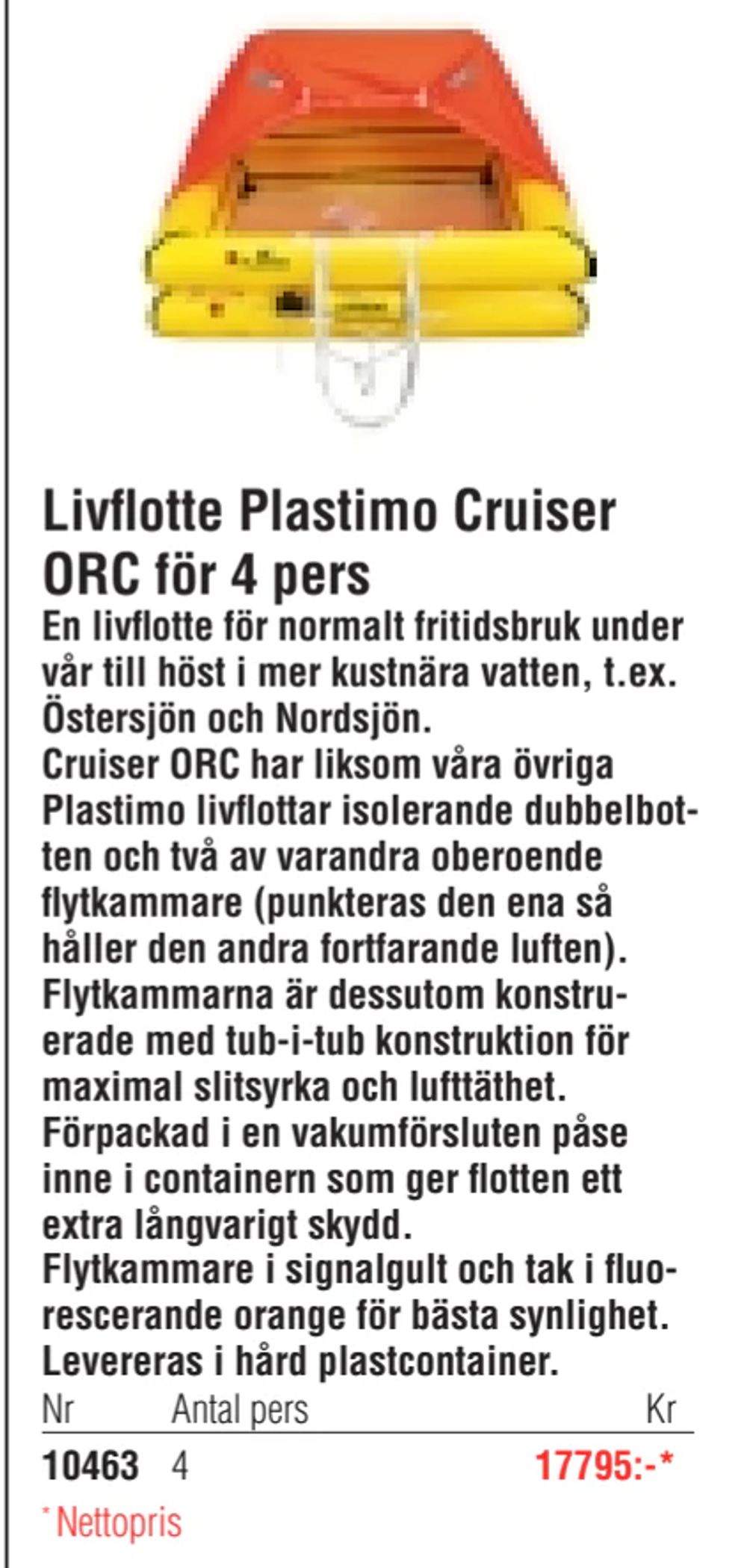 Erbjudanden på Livflotte Plastimo Cruiser ORC för 4 pers från Erlandsons Brygga för 17 795 kr