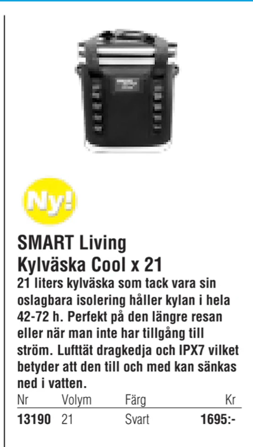 Erbjudanden på SMART Living Kylväska Cool x 21 från Erlandsons Brygga för 1 695 kr