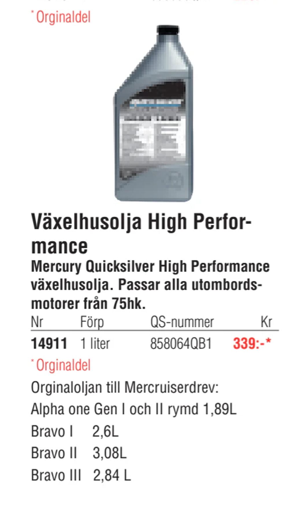 Erbjudanden på Växelhusolja High Performance från Erlandsons Brygga för 339 kr