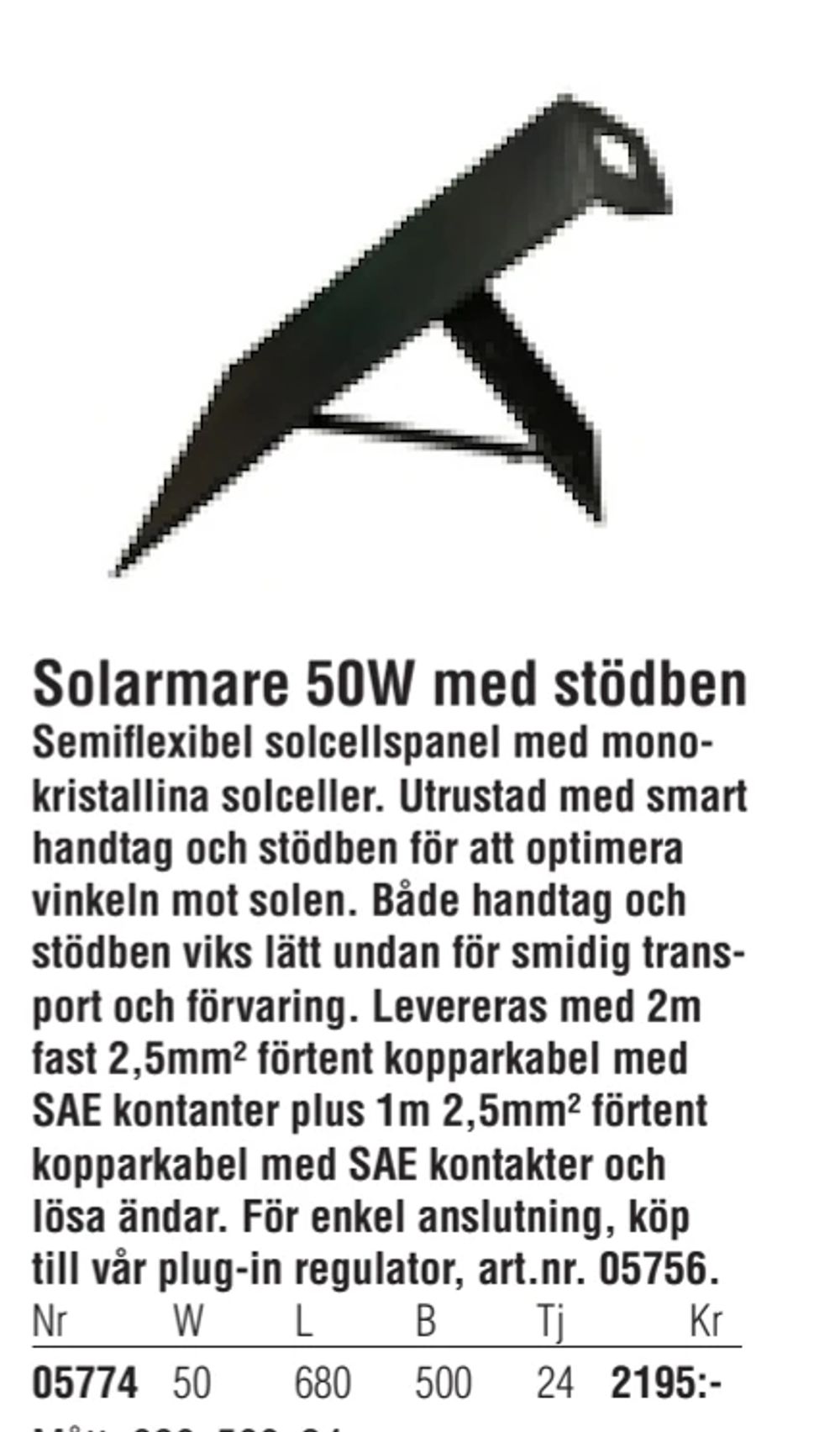 Erbjudanden på Solarmare 50W med stödben från Erlandsons Brygga för 2 195 kr