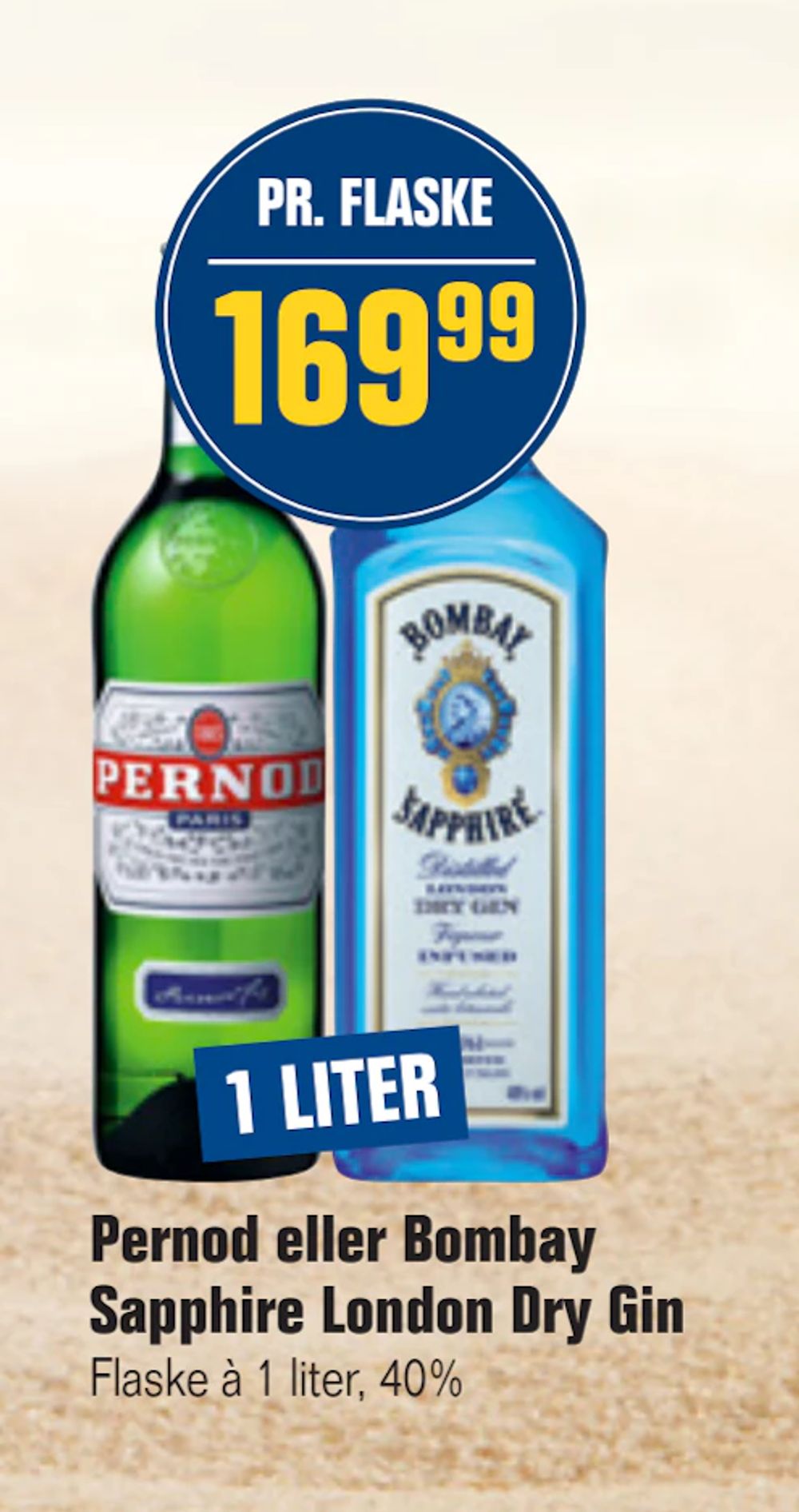 Tilbud på Pernod eller Bombay Sapphire London Dry Gin fra Otto Duborg til 169,99 kr.