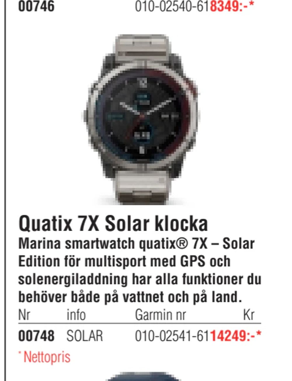 Erbjudanden på Quatix 7X Solar klocka från Erlandsons Brygga för 14 249 kr