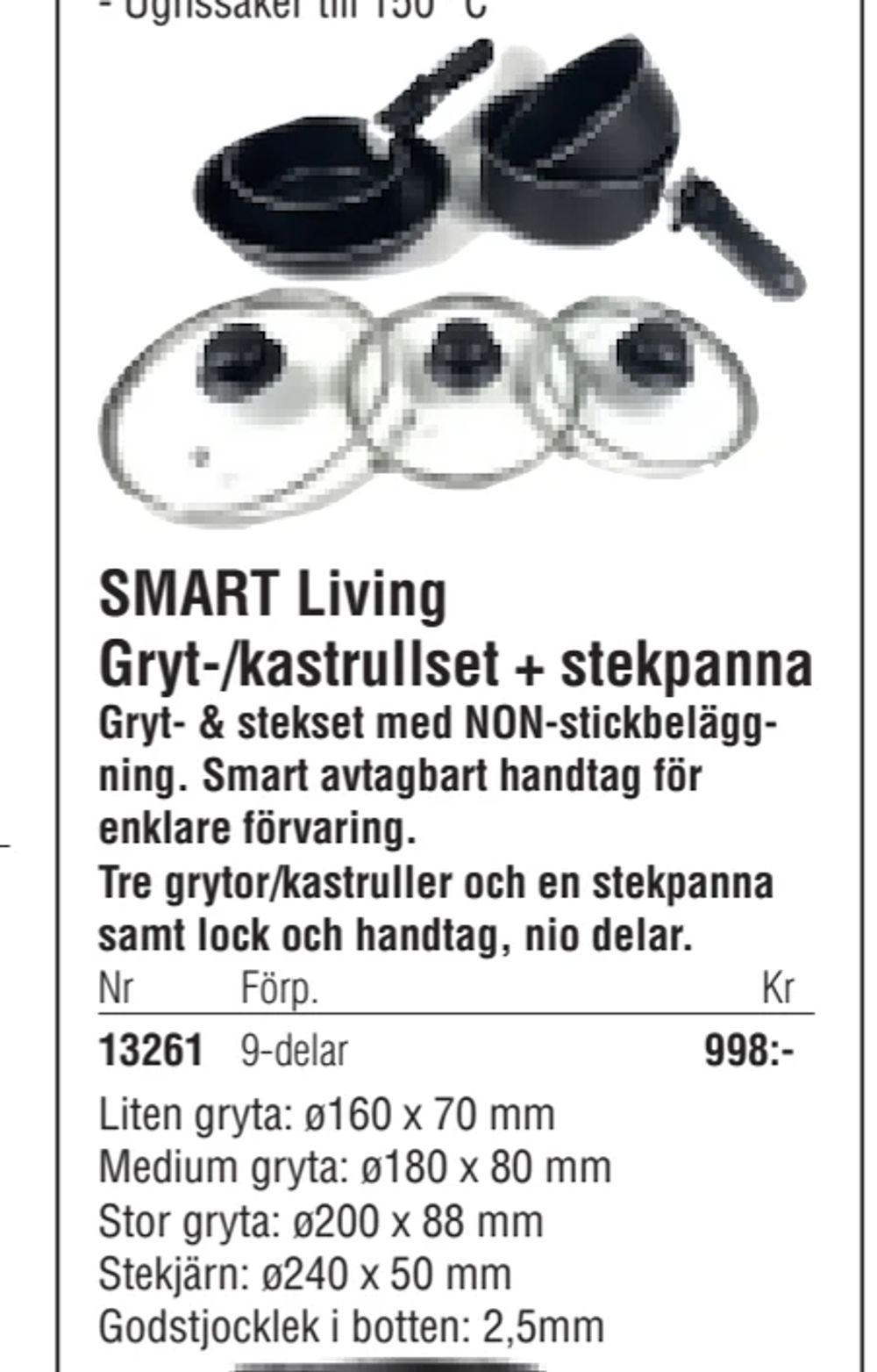 Erbjudanden på SMART Living Gryt-/kastrullset + stekpanna från Erlandsons Brygga för 998 kr