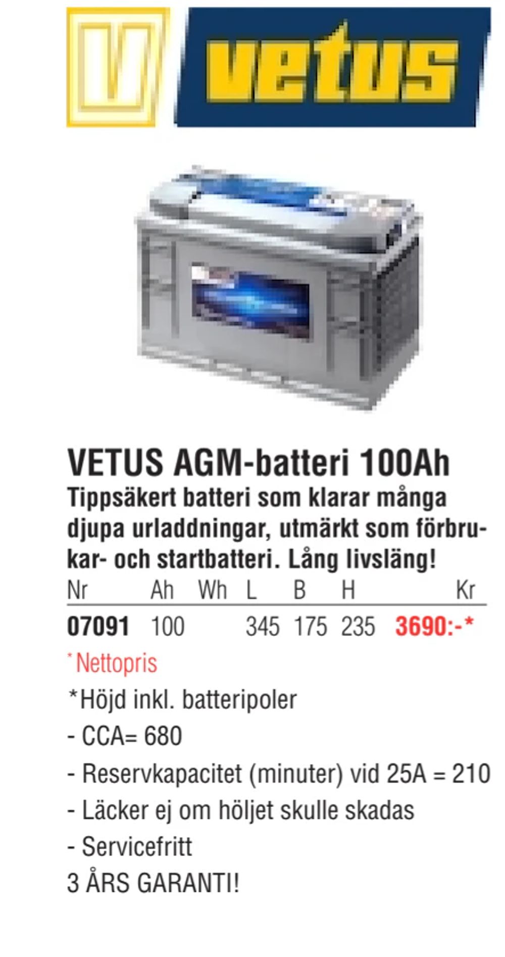 Erbjudanden på VETUS AGM-batteri 100Ah från Erlandsons Brygga för 3 690 kr