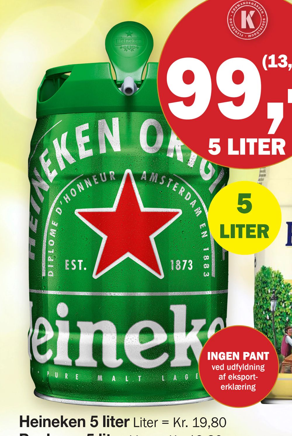 Tilbud på Heineken 5 liter fra Købmandsgården til 99 kr.