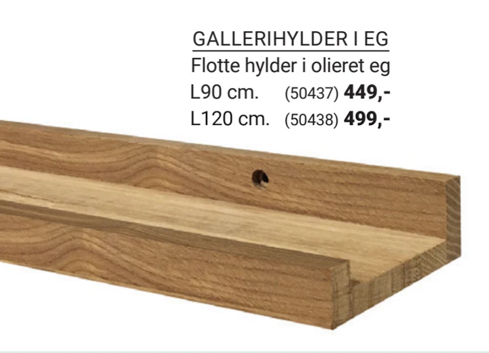 Tilbud på GALLERIHYLDER I EG Flotte hylder i olieret eg L90 cm. fra Trævarefabrikernes Udsalg til 449 kr.