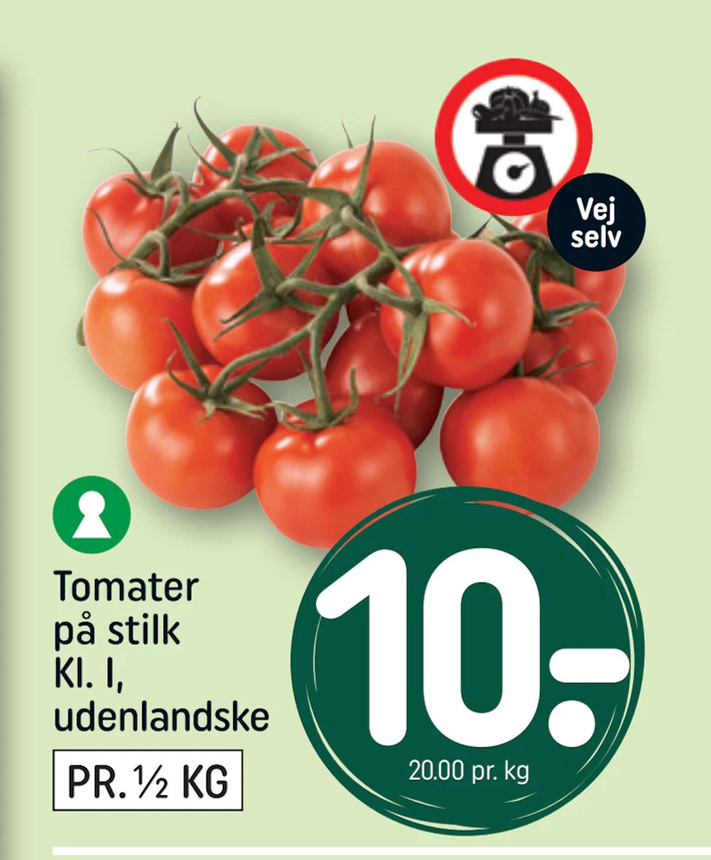 Tilbud på Tomater på stilk Kl. I, udenlandske fra REMA 1000 til 10 kr.