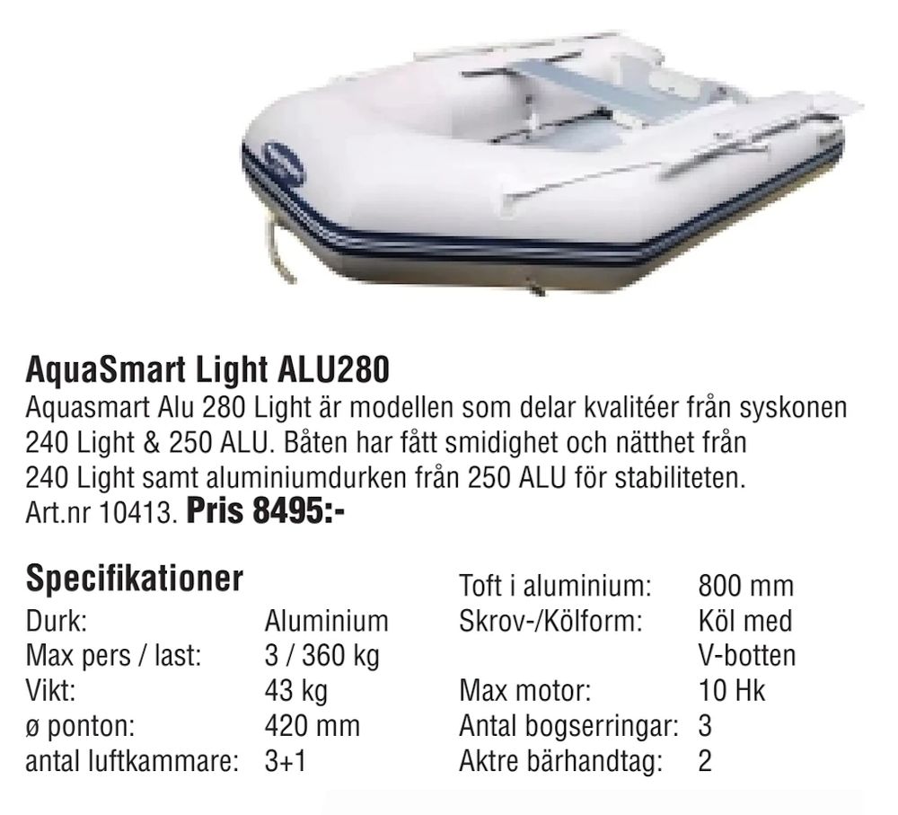 Erbjudanden på AquaSmart Light ALU280 från Erlandsons Brygga för 8 495 kr