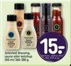 Zelected dressing, sauce eller ketchup 250 ml/260-280 g