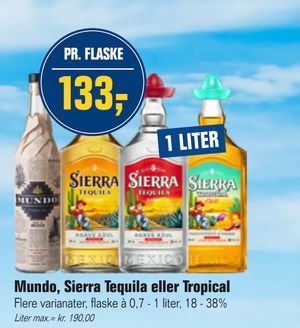 Mundo, Sierra Tequila eller Tropical