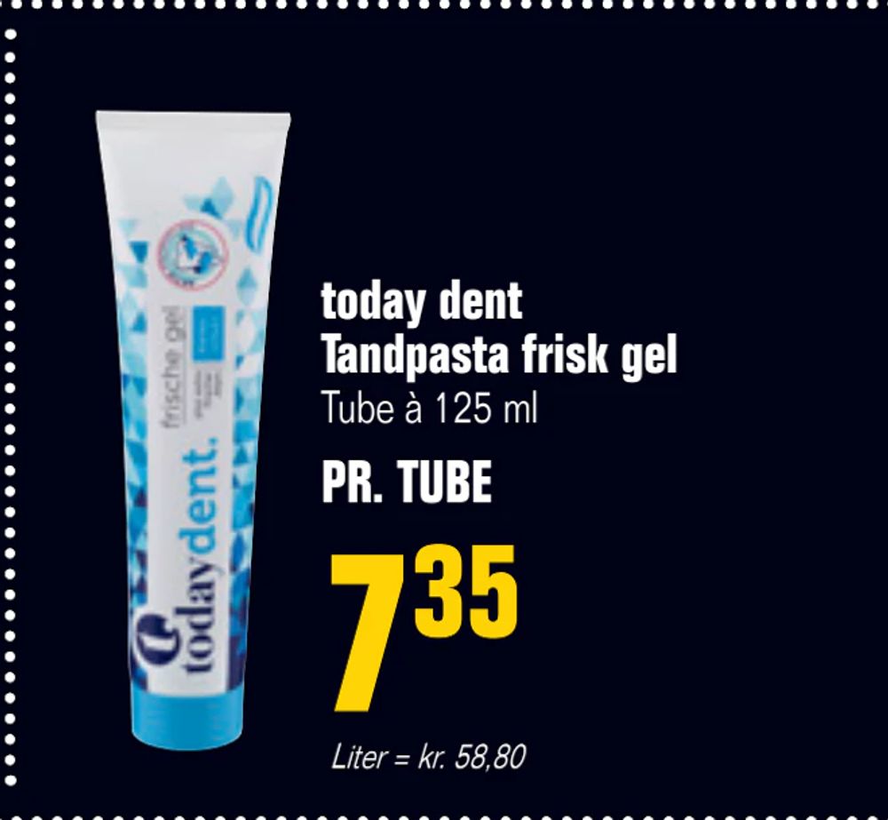 Tilbud på today dent Tandpasta frisk gel fra Otto Duborg til 7,35 kr.