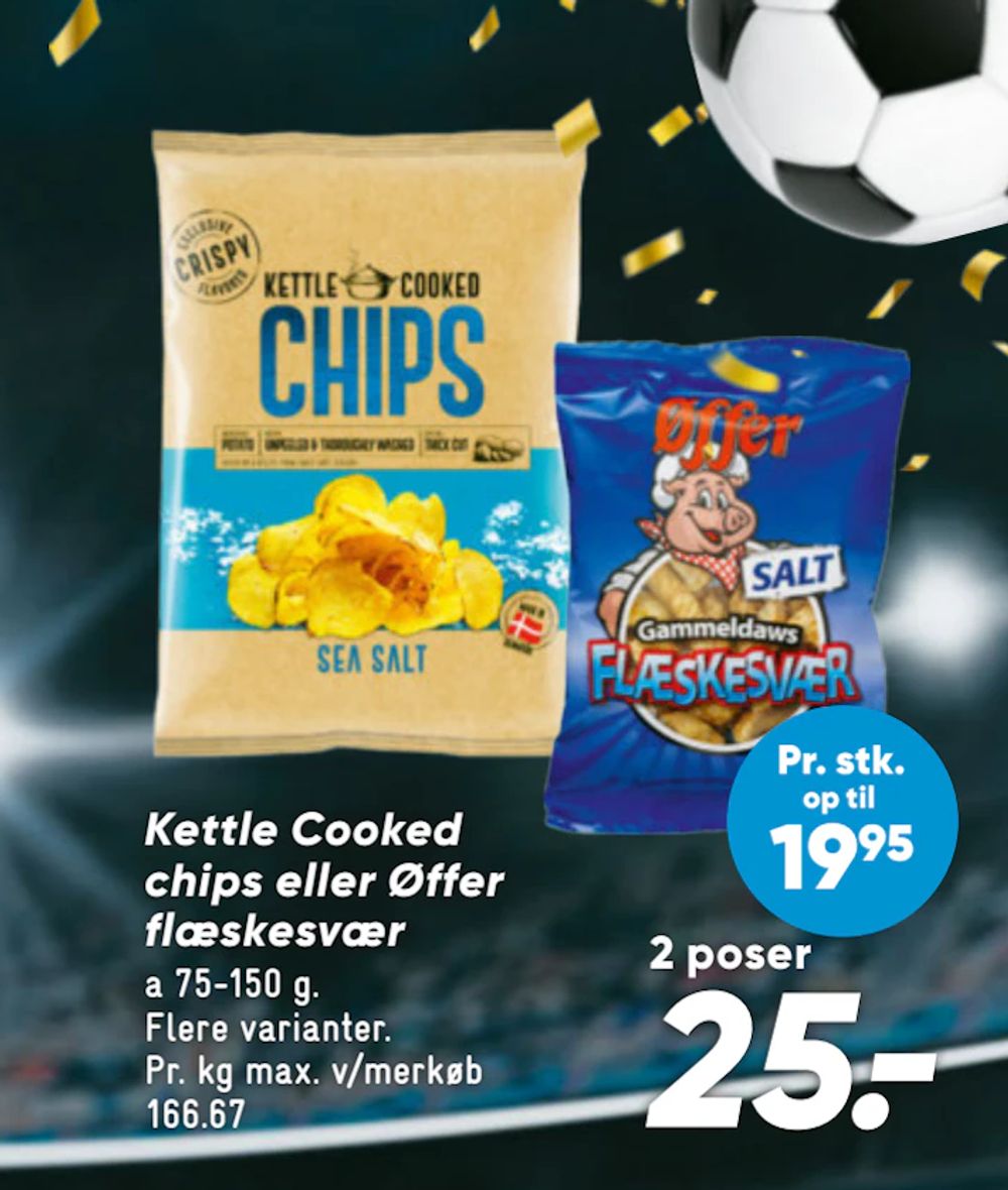 Tilbud på Kettle Cooked chips eller Øffer flæskesvær fra Bilka til 25 kr.