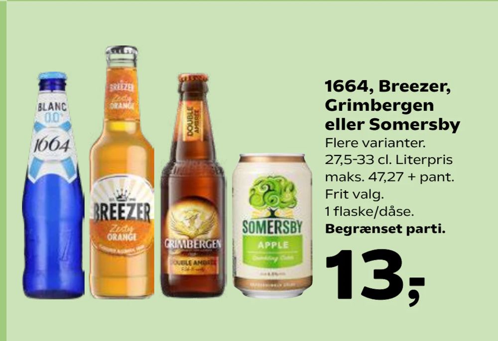 Tilbud på 1664, Breezer, Grimbergen eller Somersby fra Kvickly til 13 kr.