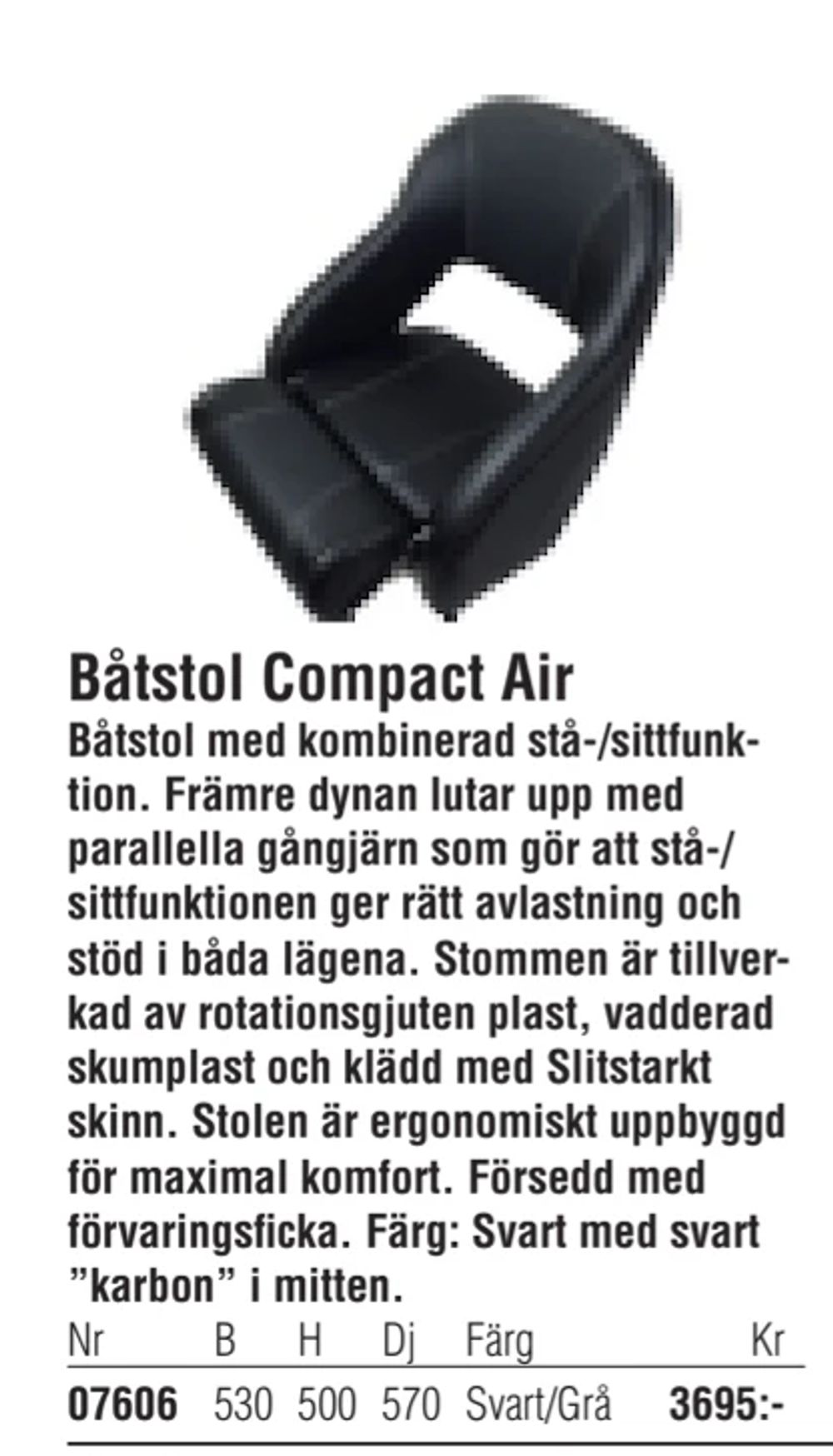 Erbjudanden på Båtstol Compact Air från Erlandsons Brygga för 3 695 kr