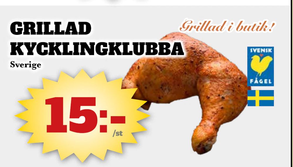 Erbjudanden på GRILLAD KYCKLINGKLUBBA från Bonum matmarknad för 15 kr