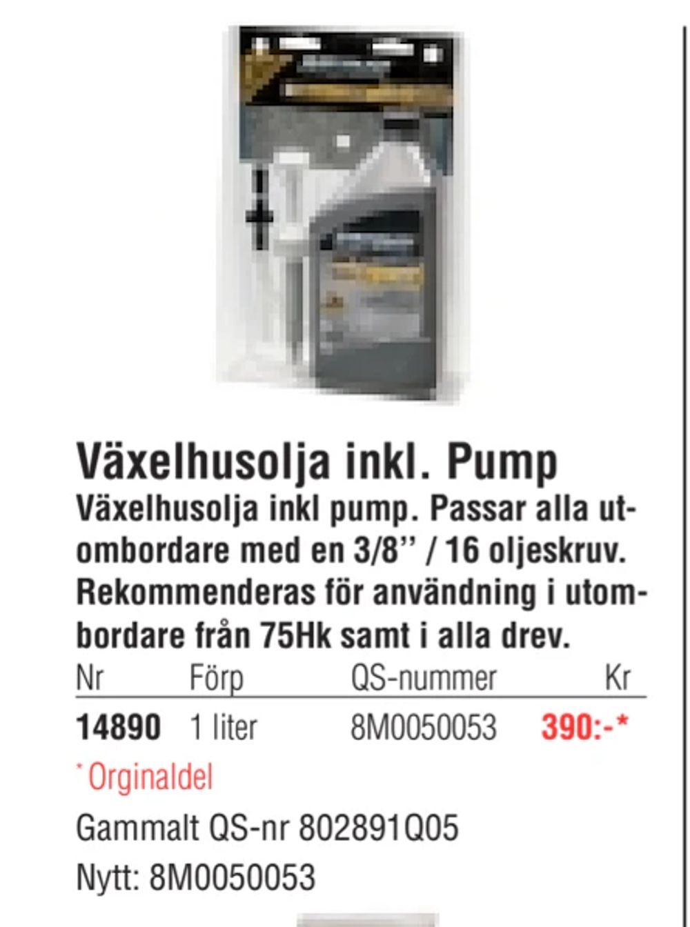 Erbjudanden på Växelhusolja inkl. Pump från Erlandsons Brygga för 390 kr