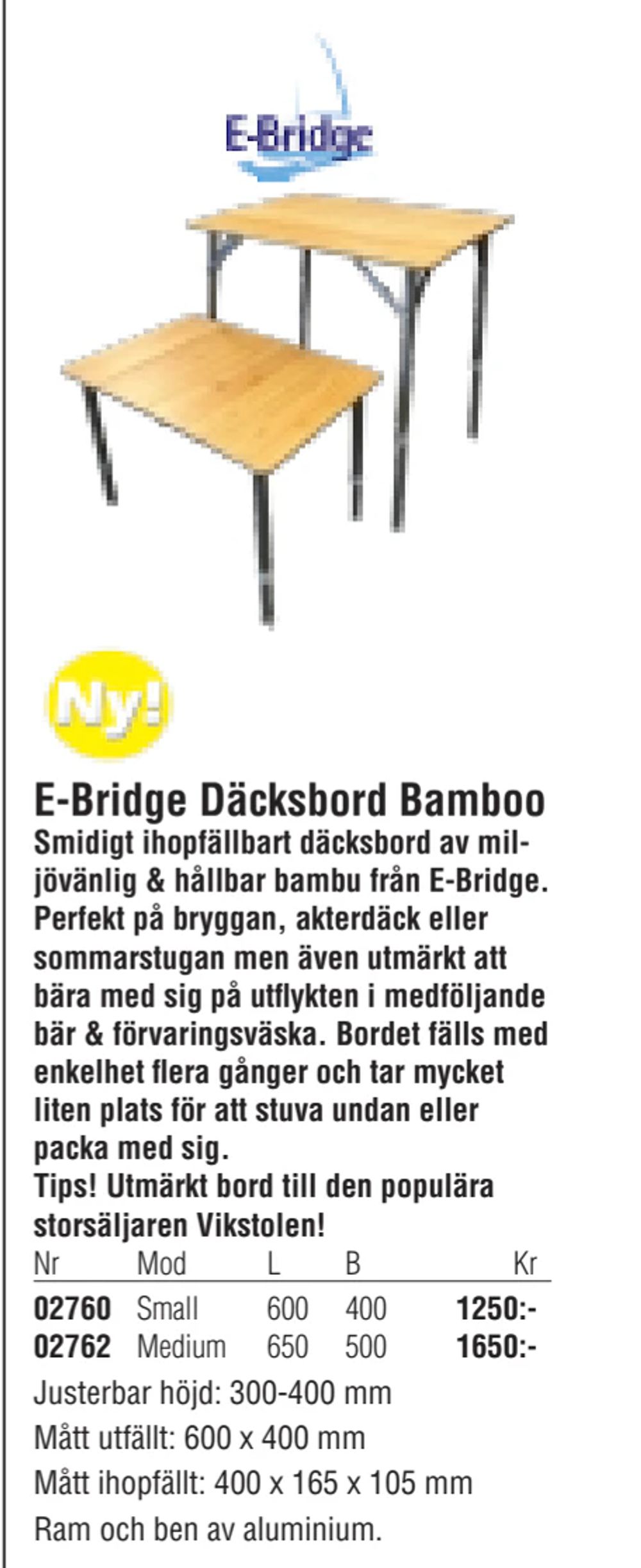 Erbjudanden på E-Bridge Däcksbord Bamboo från Erlandsons Brygga för 1 250 kr