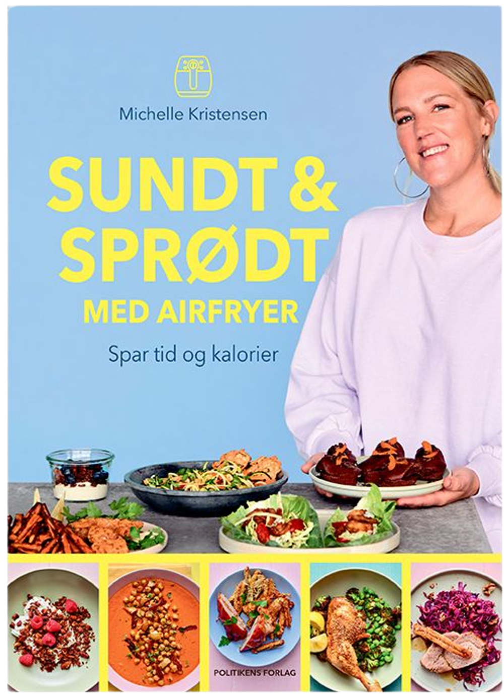 Tilbud på Sundt & sprødt med airfryer kogebog (Politikens forlag) fra Kop & Kande til 199,95 kr.