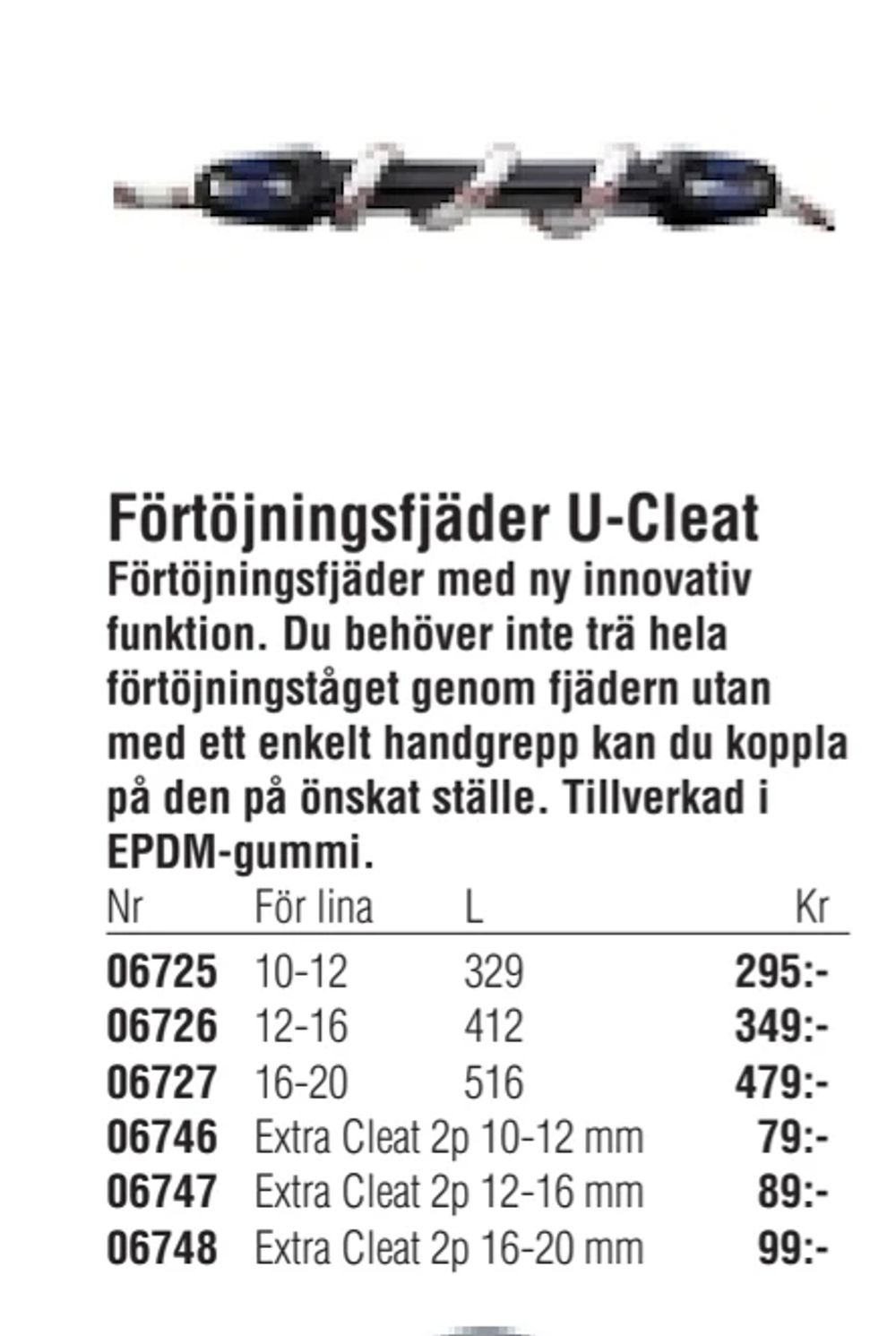 Erbjudanden på Förtöjningsfjäder U-Cleat från Erlandsons Brygga för 79 kr