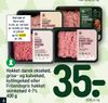 Hakket dansk oksekød, grise- og kalvekød, kyllingekød eller Frilandsgris hakket skinkekød 4-7%