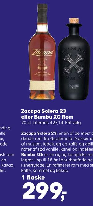 Zacapa Solera 23 eller Bumbu XO Rom