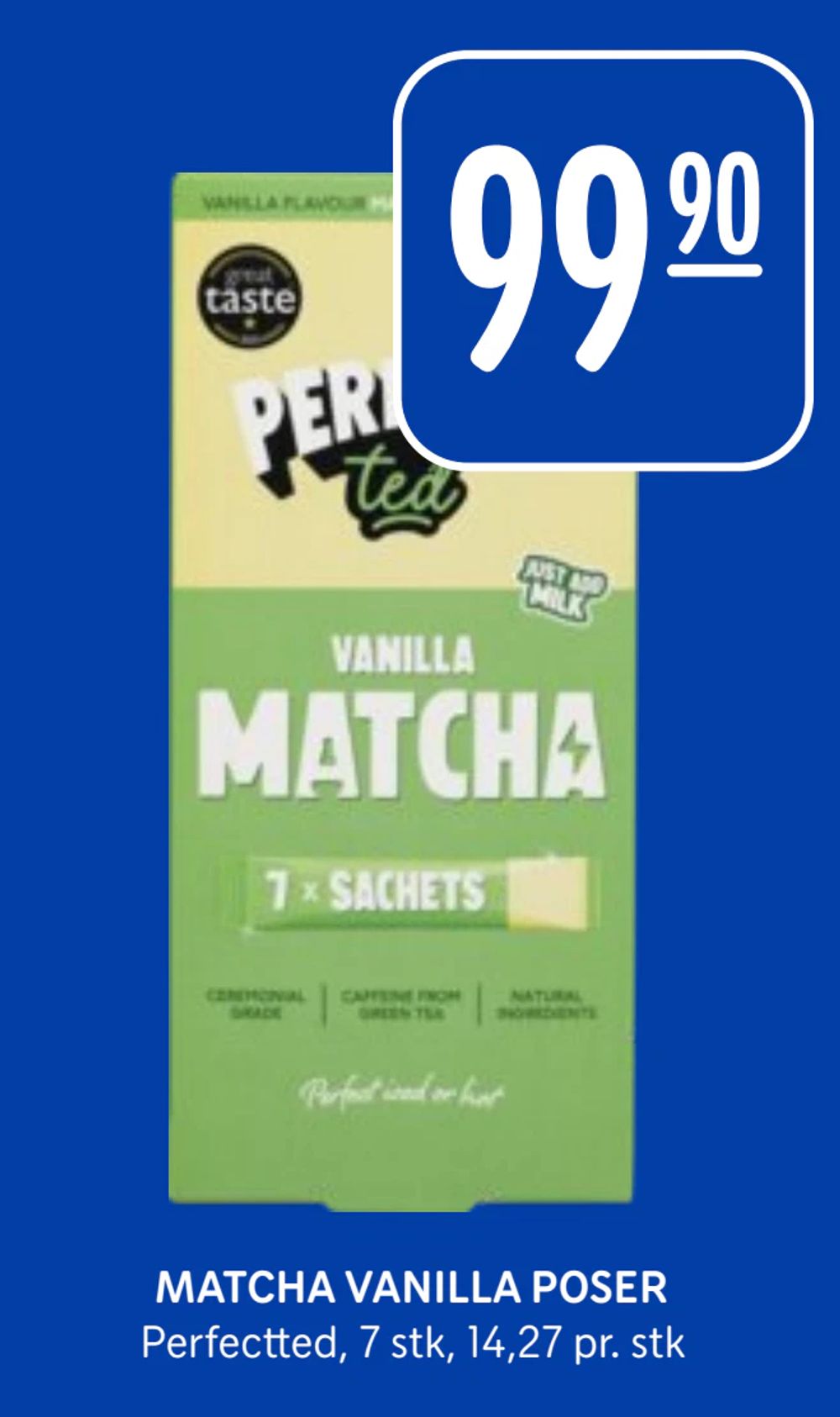 Matcha Vanilla Poser