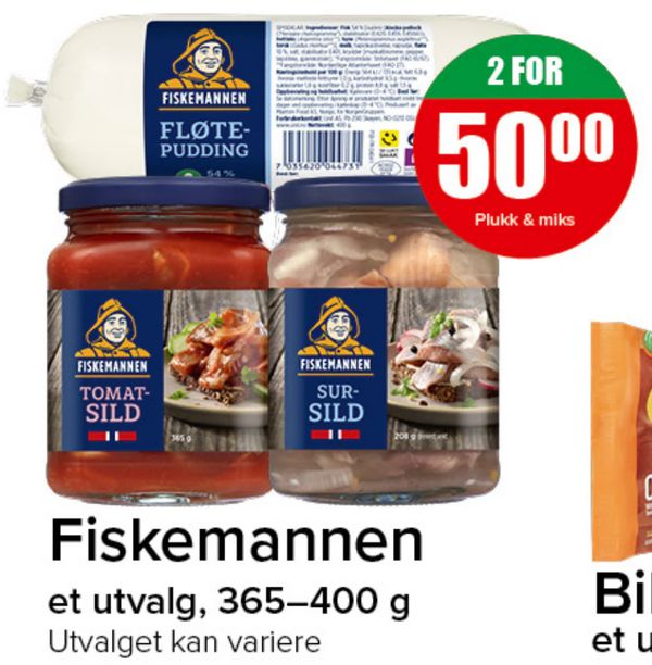 Fiskemannen et utvalg, 365–400 g Utvalget kan variere 2 FOR Plukk & miks