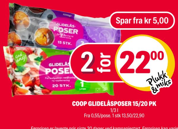 COOP GLIDELÅSPOSER 15/20 PK Spar fra kr 5,00 2 for 22,00 Plukk & miks 1/3 l Fra 0,55/pose. 1 stk 13,50/22,90