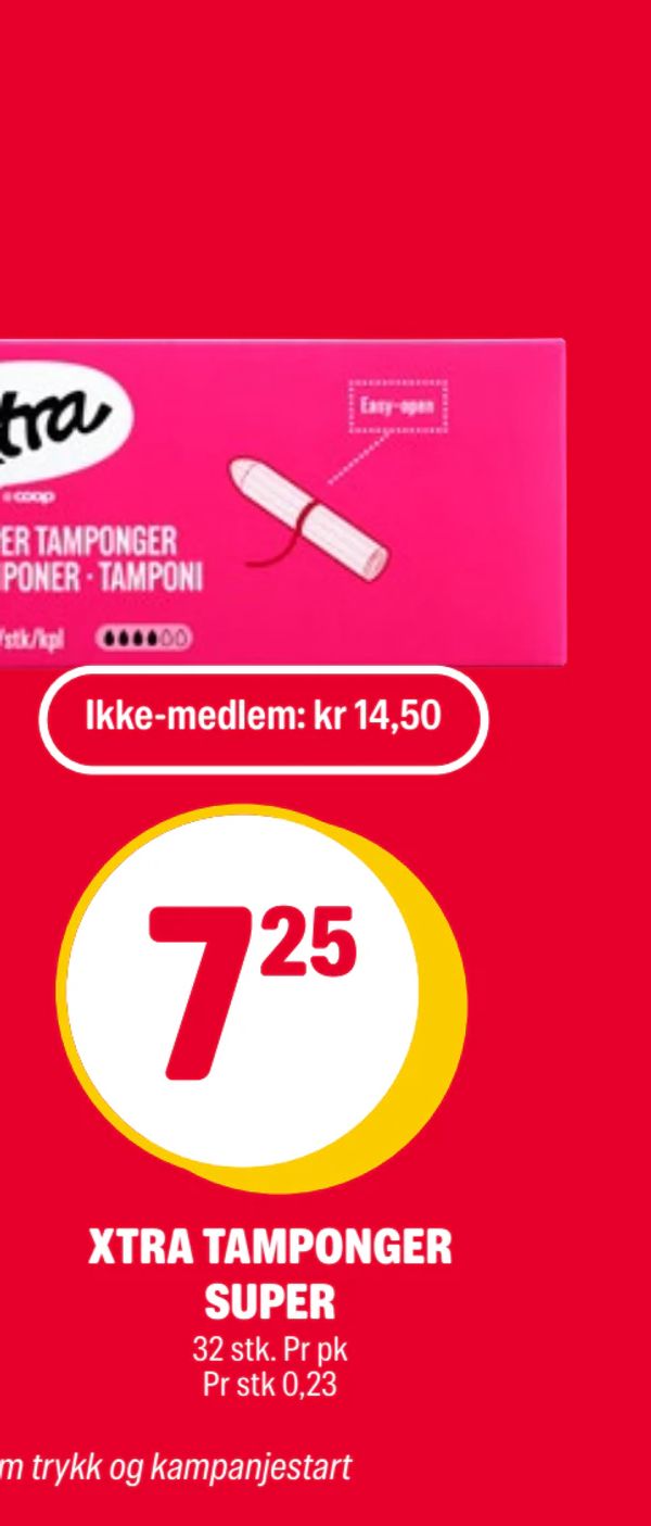 XTRA TAMPONGER SUPER 32 stk. Pr pk
Pr stk 0,23
Ikke-medlem: kr 14,50