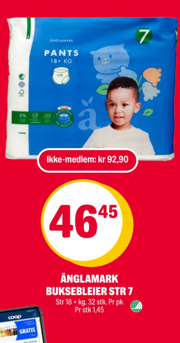 ÄNGLAMARK BUKSEBLEIER STR 7 Ikke-medlem: kr 92,90
Str 18 + kg. 32 stk. Pr pk
Pr stk 1,45