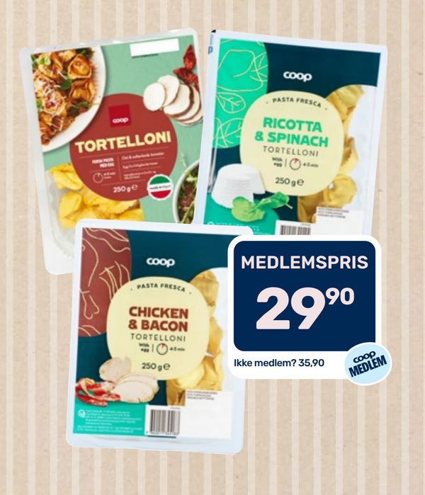TORTELLONI RICOTTA & SPINACH CHICKEN & BACON 250 g MEDLEMSPRIS 29,90 Ikke medlem? 35,90