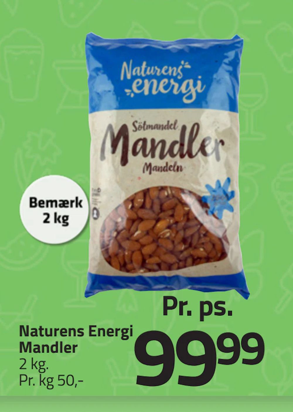 Tilbud på Naturens Energi Mandler fra Fleggaard til 99,99 kr.
