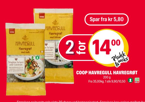 COOP HAVREGULL HAVREGRØT Spar fra kr 5,80 Plukk & miks 200 g Fra 35,00kg. 1 stk 9,90/10,50