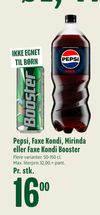 Pepsi, Faxe Kondi, Mirinda eller Faxe Kondi Booster