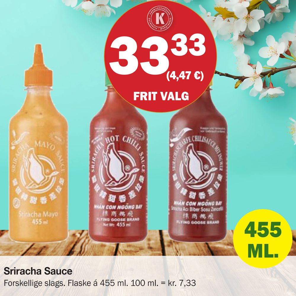 Tilbud på Sriracha Sauce fra Købmandsgården til 33,33 kr.