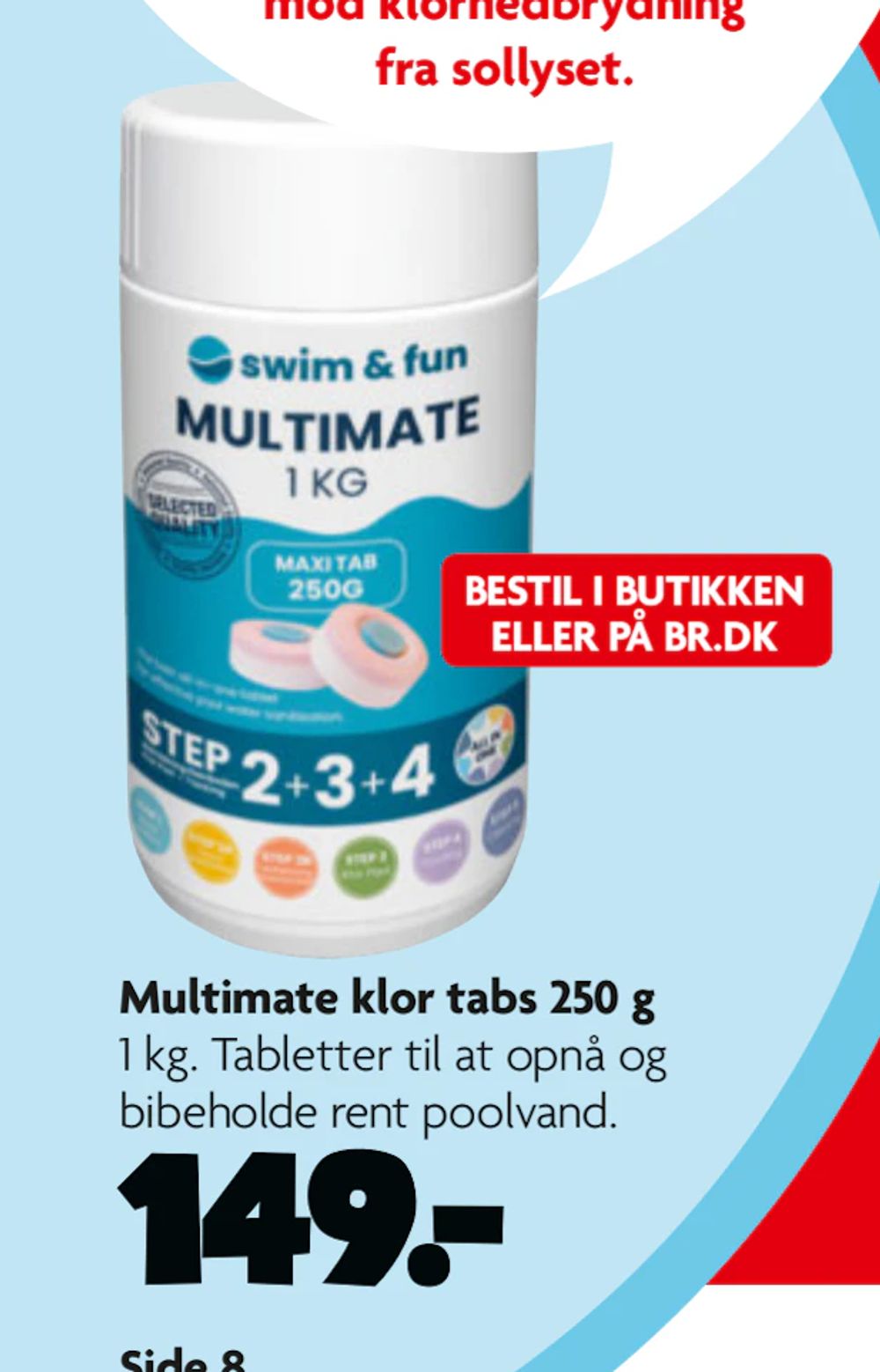 Tilbud på Multimate klor tabs 250 g fra BR til 149 kr.