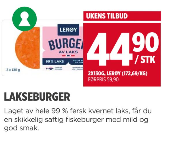 LAKSEBURGER 2X130G, LERØY (172,69/KG)
FØRPRIS 59,90
Laget av hele 99 % fersk kvernet laks, får du en skikkelig saftig fiskeburger med mild og god smak.