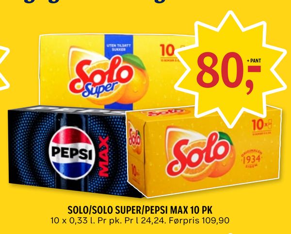 SOLO/SOLO SUPER/PEPSI MAX 10 PK 10 x 0,33 l. Pr pk. Pr l 24,24. Førpris 109,90