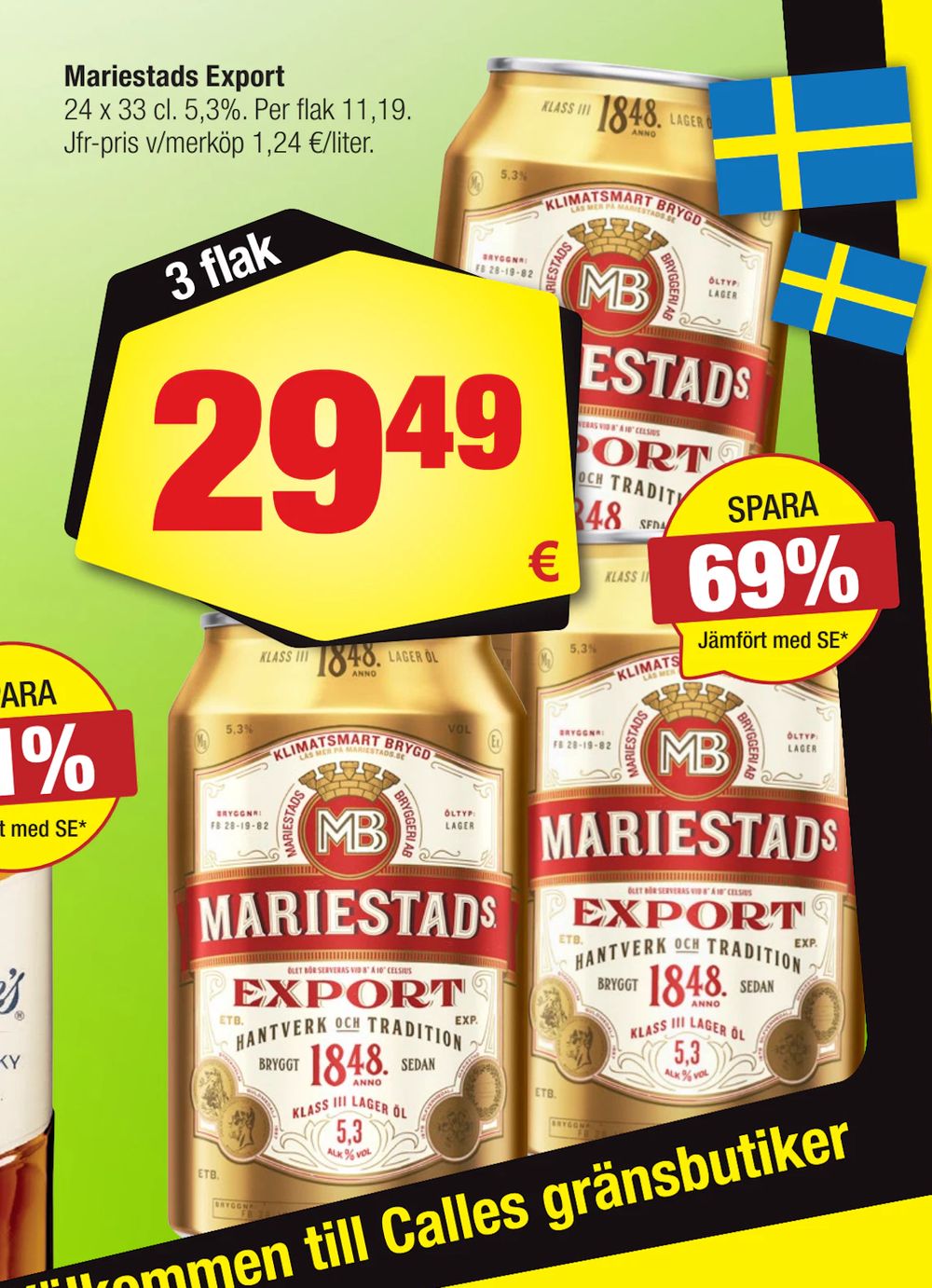 Erbjudanden på Mariestads Export från Calle för 29,49 €