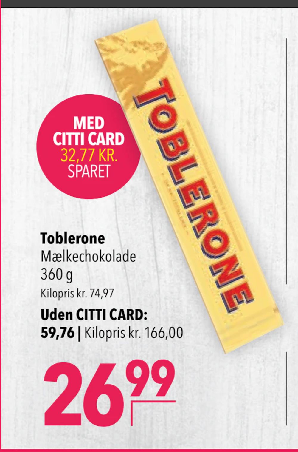 Tilbud på Toblerone fra CITTI til 59,76 kr.