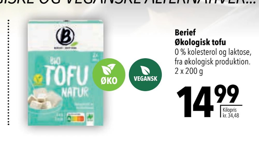 Tilbud på Berief Økologisk tofu fra CITTI til 14,99 kr.