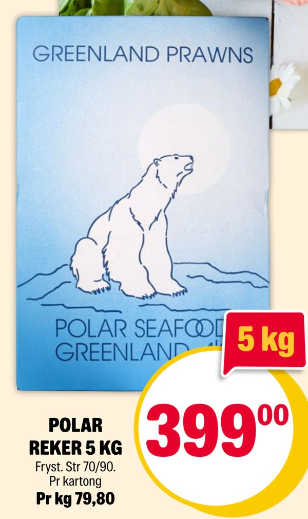POLAR REKER 5 KG 5 kg Fryst. Str 70/90. Pr kartong Pr kg 79,80