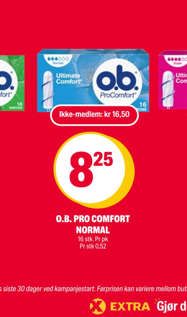 O.B. PRO COMFORT NORMAL 16 stk. Pr pk
Pr stk 0,52
Ikke-medlem: kr 16,50