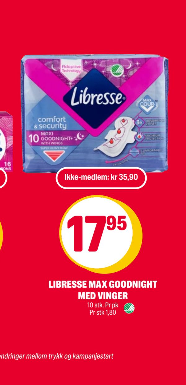 LIBRESSE MAX GOODNIGHT MED VINGER 10 stk. Pr pk
Pr stk 1,80
Ikke-medlem: kr 35,90